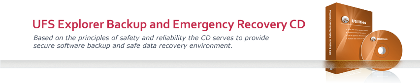 UFS Explorer Backup and Emergency Recovery CD